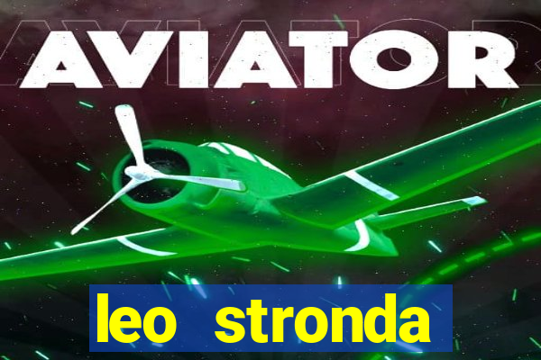 leo stronda terminou com greicy santos
